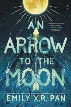 An Arrow to the Moon - Fairyloot Edition