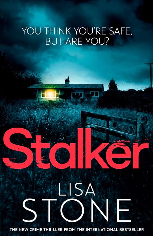 Stalker: An unputdownable psychological crime thriller novel cover image