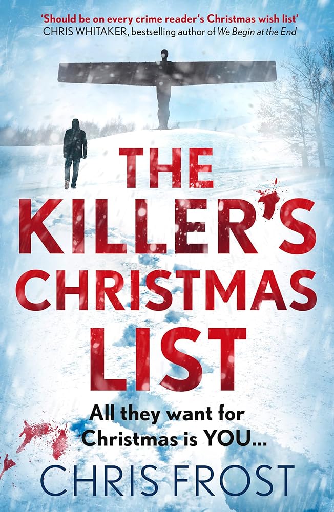 The Killer’s Christmas List: The instant bestseller: a gripping new festive detective crime thriller novel with a chilling twist, from winter 2024 (DI Tom Stonem) (Book 1) cover image