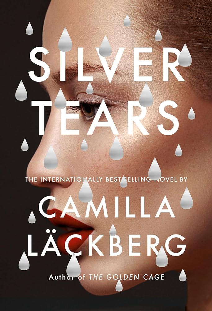 Silver Tears: A novel (Faye's Revenge) cover image
