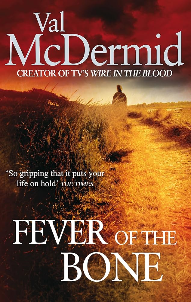 Fever Of The Bone: 6 (Tony Hill) cover image