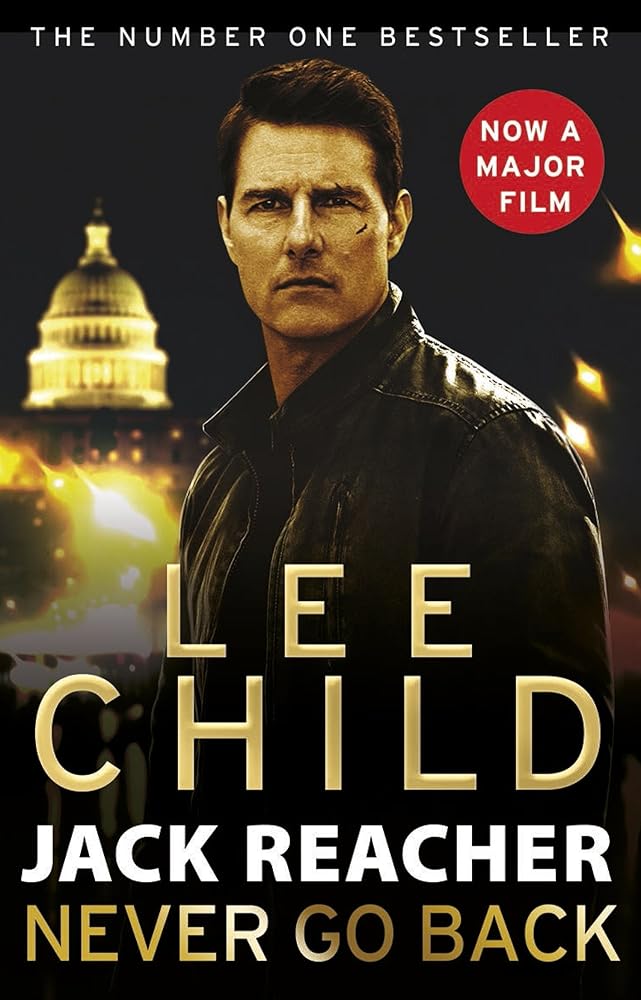 JACK REACHER:NEVER GO BAC(TIE-IN) cover image