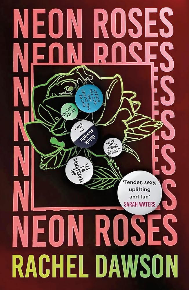 Neon Roses: The joyfully queer, uplifting and sexy read of the summer cover image