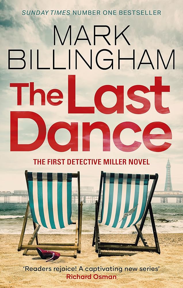 The Last Dance: A Detective Miller case - the first new Billingham series in 20 years cover image