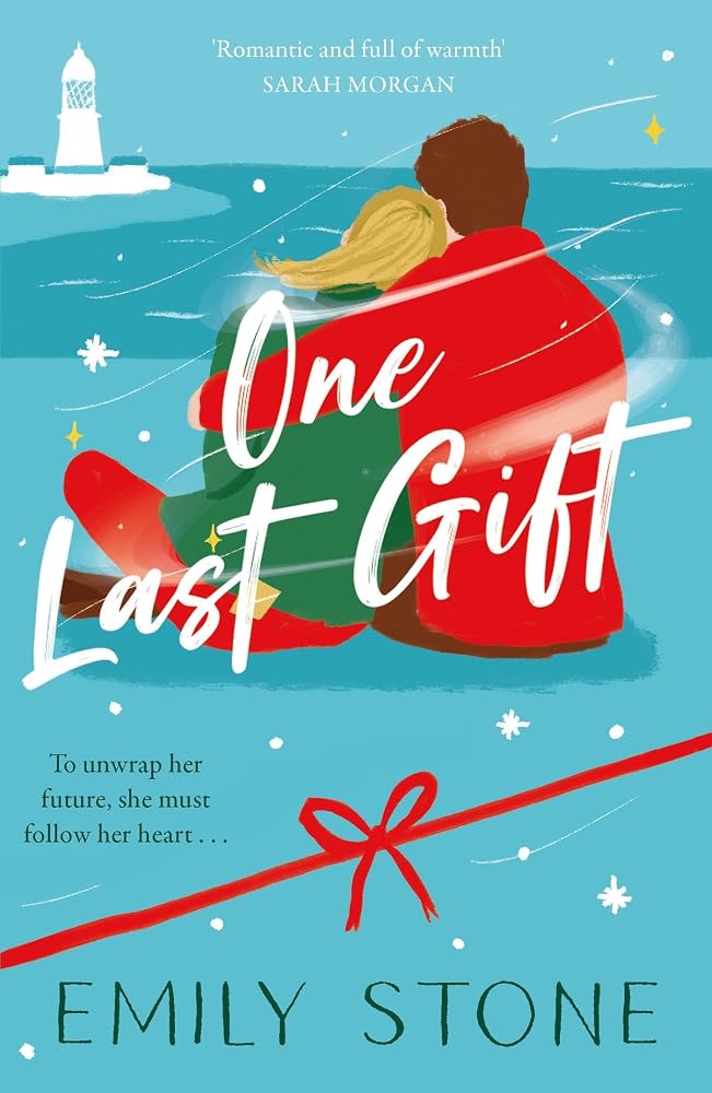 One Last Gift: Curl up with the most romantic, heartwarming love story this winter cover image
