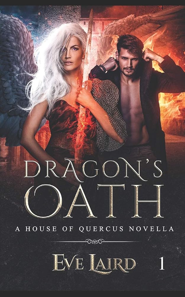 Dragon's Oath: A Paranormal & Urban Fantasy Romance (House of Quercus Book 1) cover image