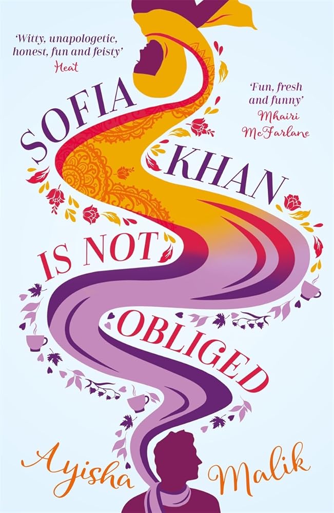 Sofia Khan is Not Obliged: A heartwarming romantic comedy cover image