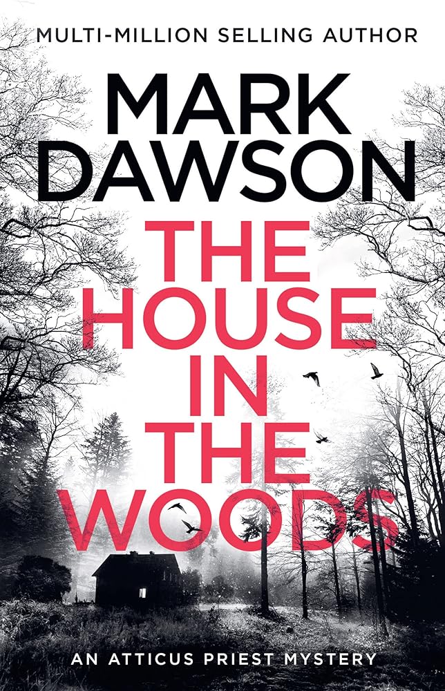 The House in the Woods: The Richard & Judy Book Club pick 2023 cover image