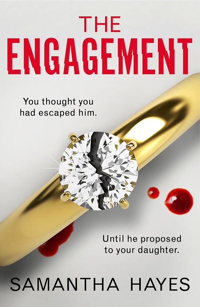 The Engagement: An absolutely unputdownable psychological thriller with a heart-pounding twist cover image