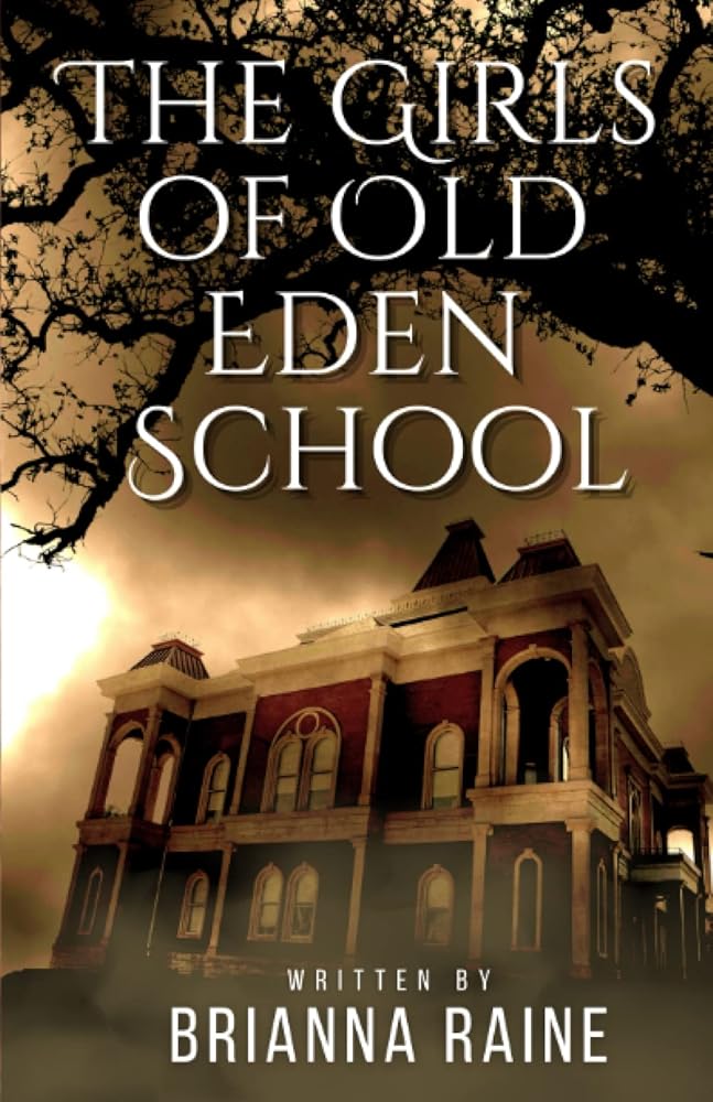 The Girls Of Old Eden School cover image
