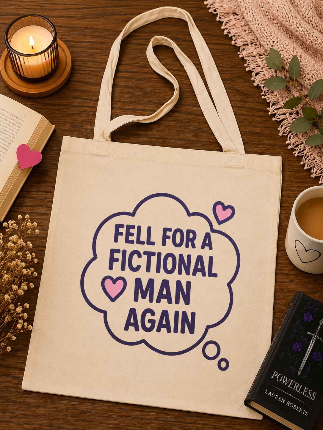 ππ Fell For A Fictional Man Again Canvas Tote Bag ππ