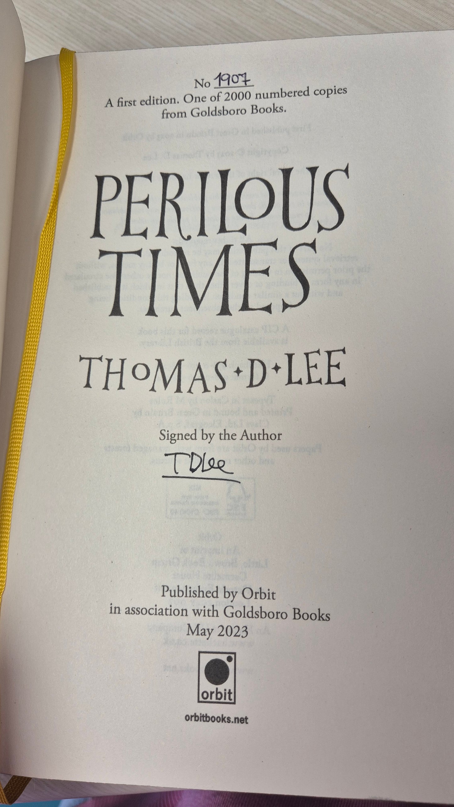 Perilous Times - Thomas D Lee - Goldsboro First Edition