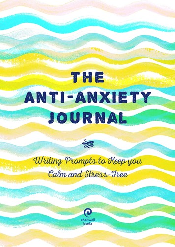 The Anti Anxiety Journal