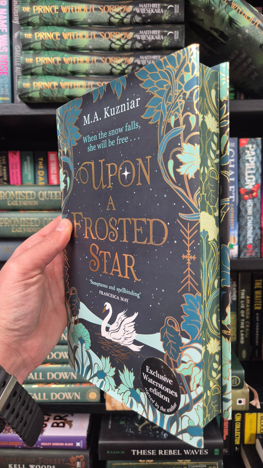 Upon A Frosted Star - M A Kuzniar