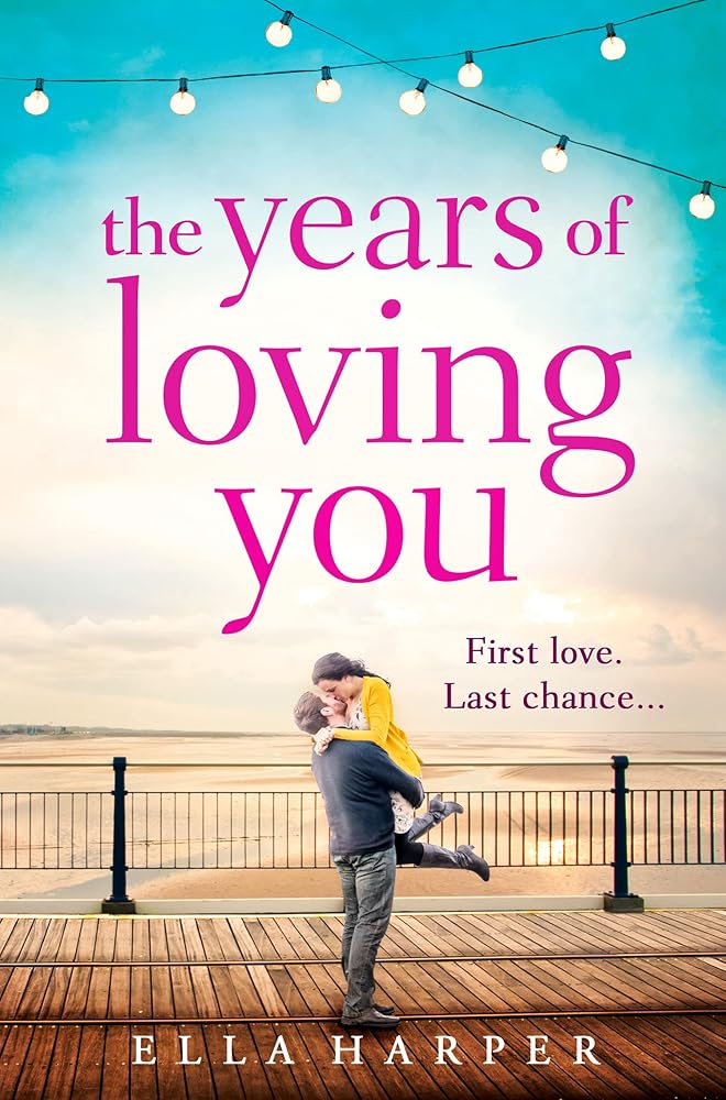 Years of Loving You: A Gripping Contemporary Romance About the Choices That Define Our Lives cover image