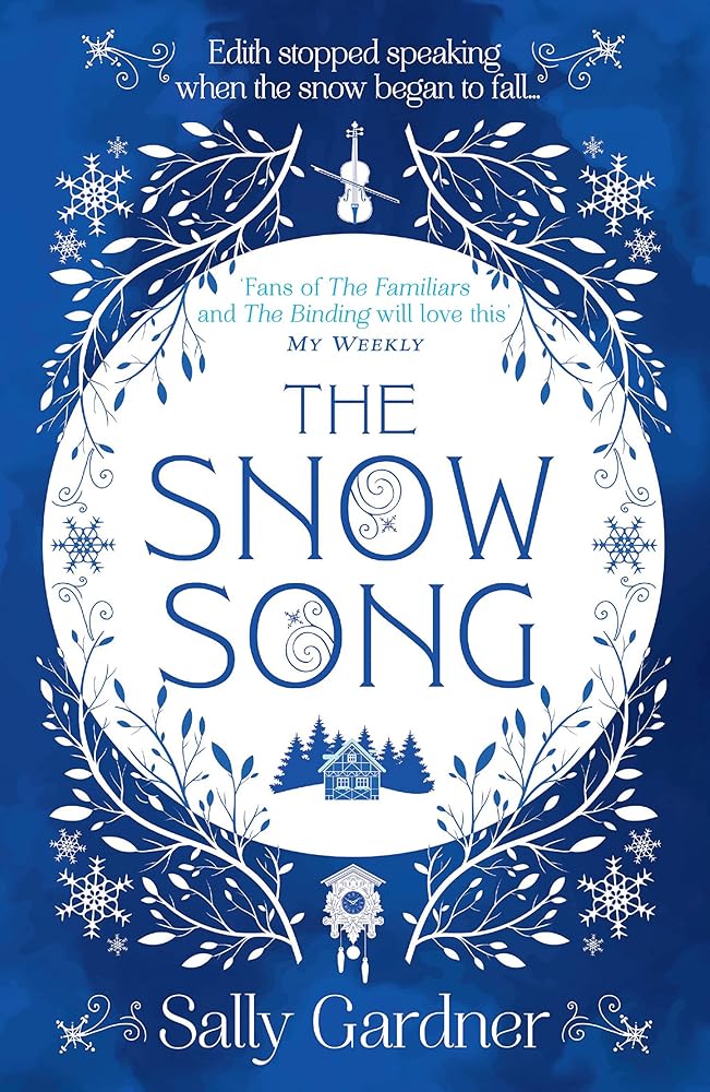 The Snow Song: A spellbinding fairytale and magical love story, perfect for winter 2022! cover image