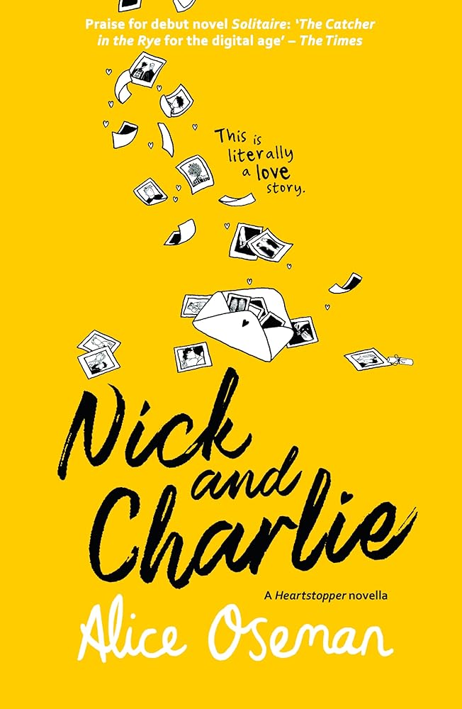 Nick and charlie (a heartstopper novella) cover image