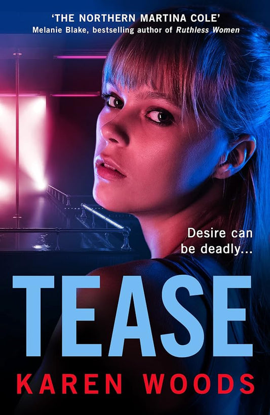 Tease: From ‘the Northern Martina Cole’ comes an unmissable thriller cover image