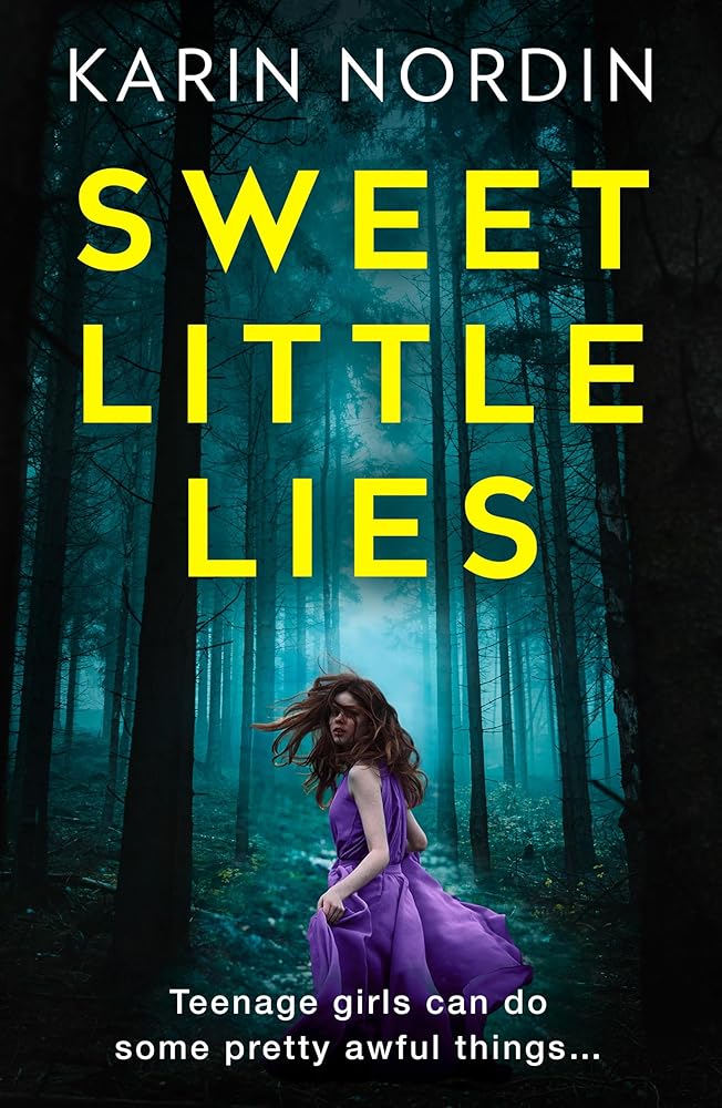 Sweet Little Lies: Get ready for the addictive new psychological crime thriller for 2024 cover image