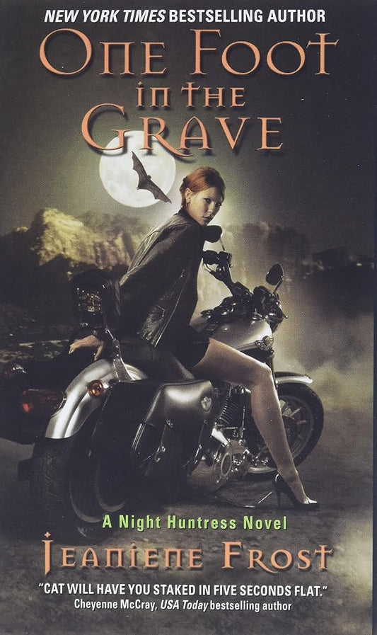 One Foot in the Grave (Night Huntress, Book 2) cover image