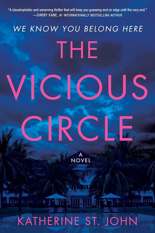 The Vicious Circle: A Twisty Psychological Suspense – Survival at a Deadly Wellness Retreat Cult cover image