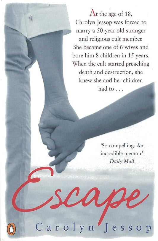 Escape. Carolyn Jessop with Laura Palmer cover image