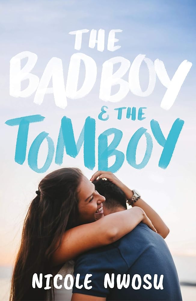 The Bad Boy and the Tomboy (A Wattpad Novel) cover image