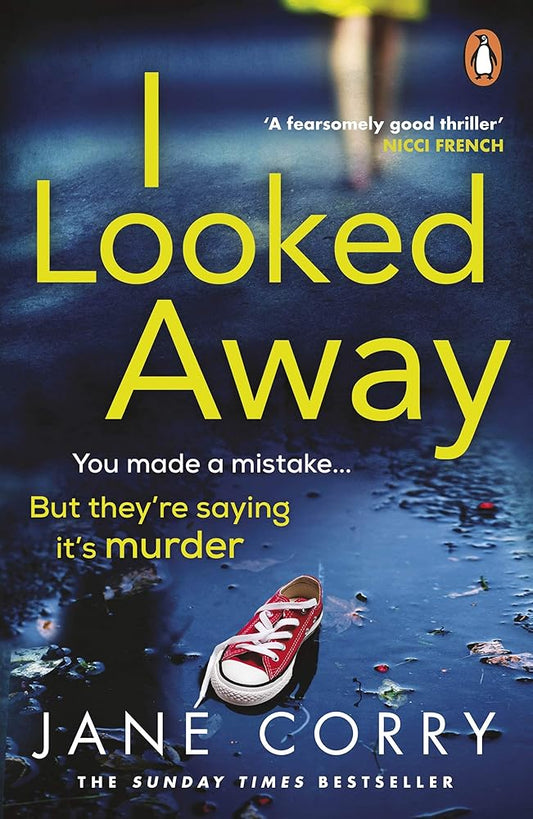 I Looked Away: the page-turning Sunday Times Top 5 bestseller cover image