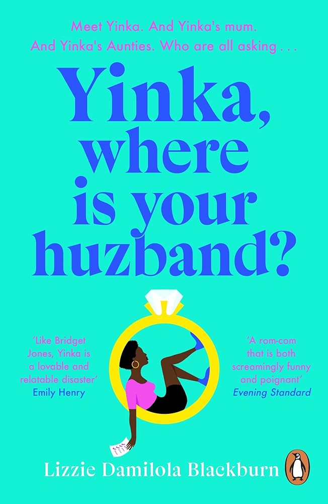 Yinka, Where is Your Huzband?: 'A big hearted story about friendship, family and love' Beth O'Leary cover image
