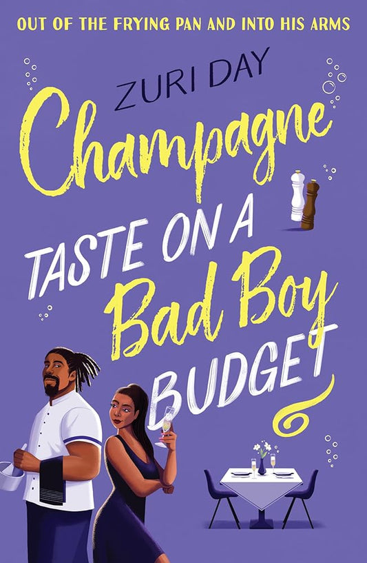 Champagne Taste On A Bad Boy Budget: Don’t miss this sizzling restaurant romance! Perfect for fans of opposites attract, kitchen rivalry, workplace love stories and simmering attraction in 2025! cover image