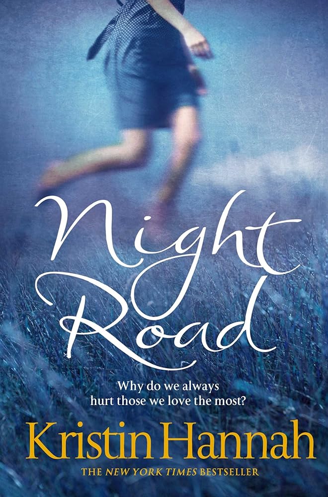 Night Road by Kristin Hannah cover image