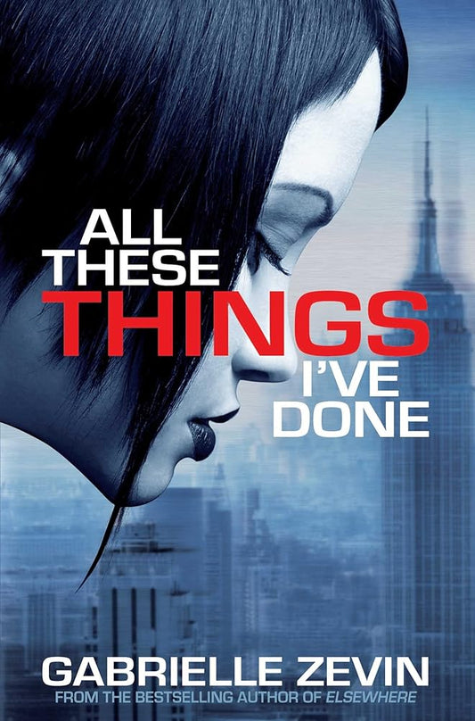 All These Things I've Done (Birthright Trilogy) cover image