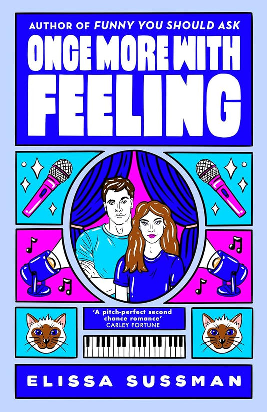Once More With Feeling: the perfect second chance celebrity romance cover image