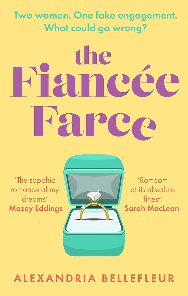 The Fiancee Farce: the perfect steamy sapphic rom-com cover image