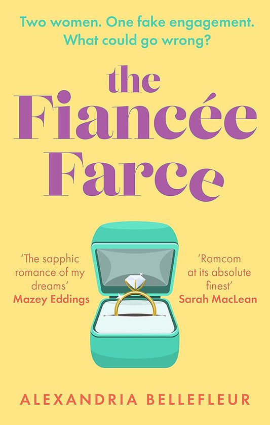 The Fiancee Farce: the perfect steamy sapphic rom-com cover image