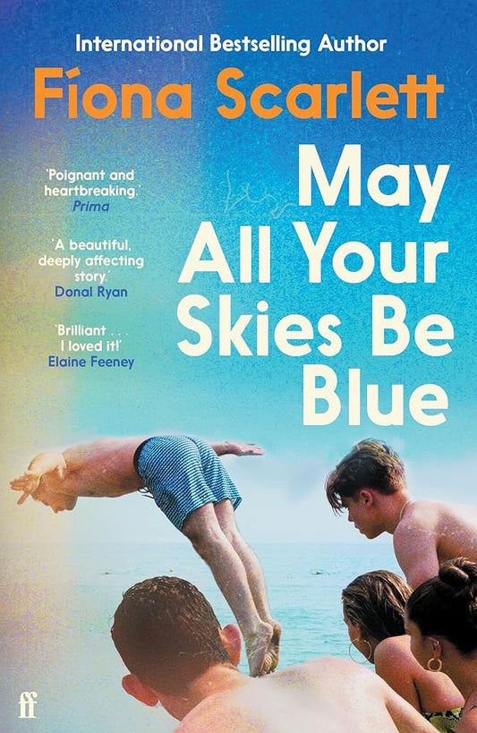 Faber Faber May All Your Skies Be Blue. cover image