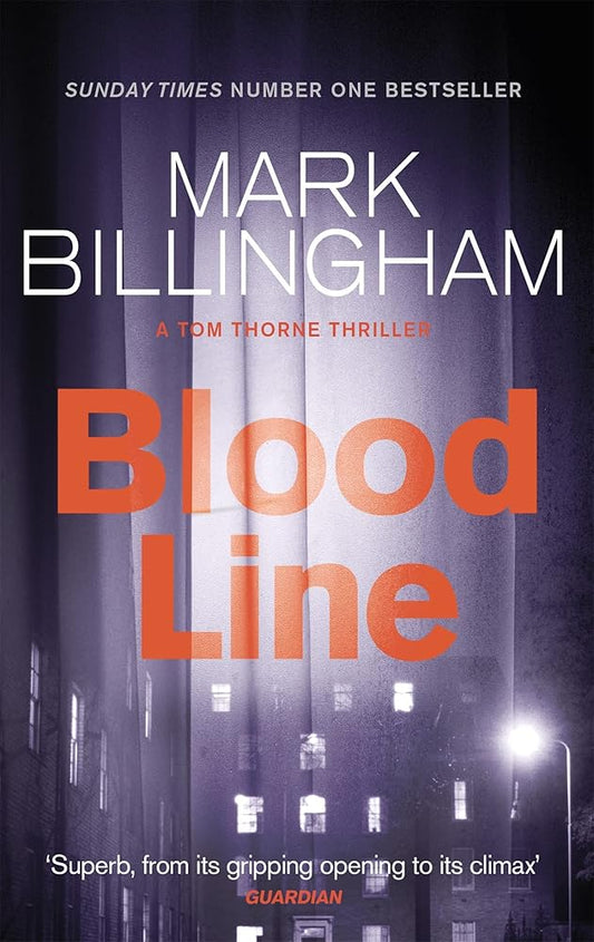 Bloodline (Tom Thorne Novels) [Paperback] [Jan 01, 2010] MARK BILLINGHAM cover image