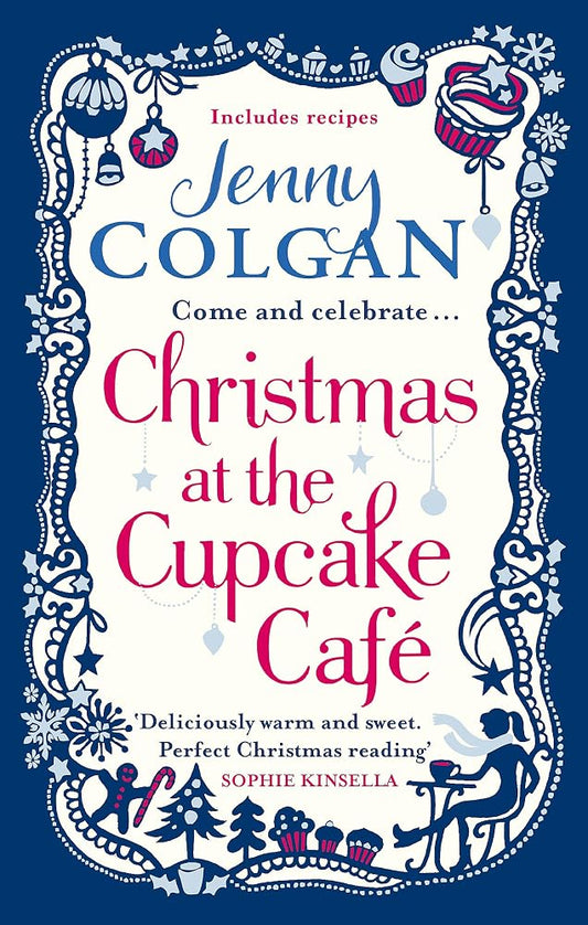 Christmas at the Cupcake Cafe: From the bestselling author of feel-good festive fiction (Christmas Fiction) cover image