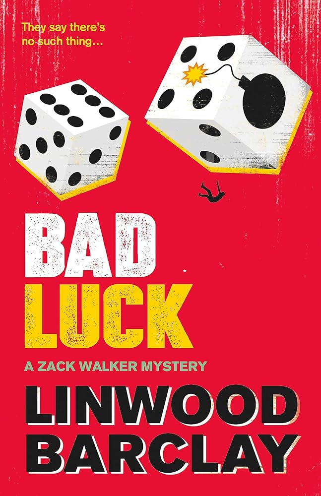 Bad Luck: A Zack Walker Mystery #3 cover image