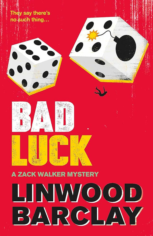 Bad Luck: A Zack Walker Mystery #3 cover image