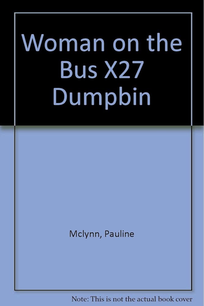 Woman on the Bus X27 Dumpbin cover image