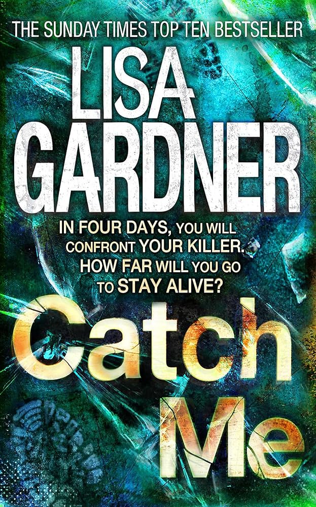catch me. lisa gardner cover image