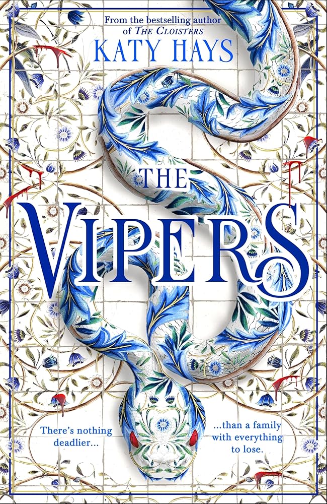 The Vipers: The electrifying new thriller from the Sunday Times bestselling author of The Cloisters cover image