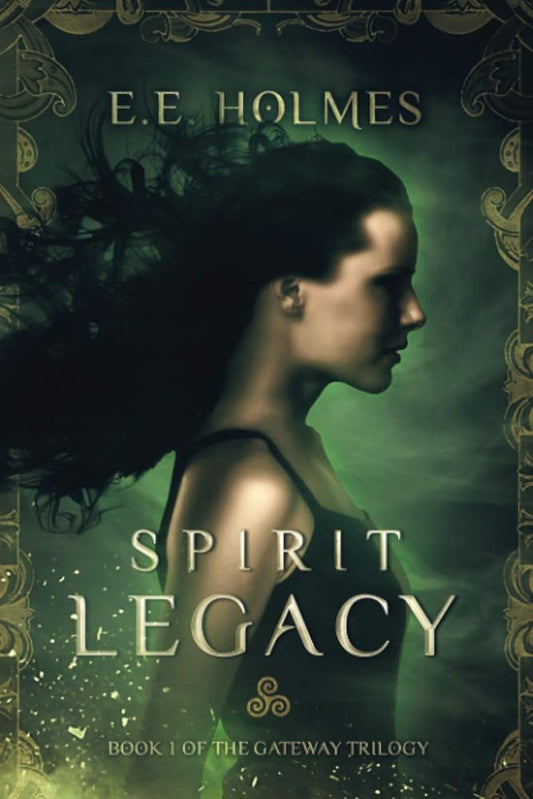 Spirit Legacy: Book 1 of the Gateway Trilogy cover image