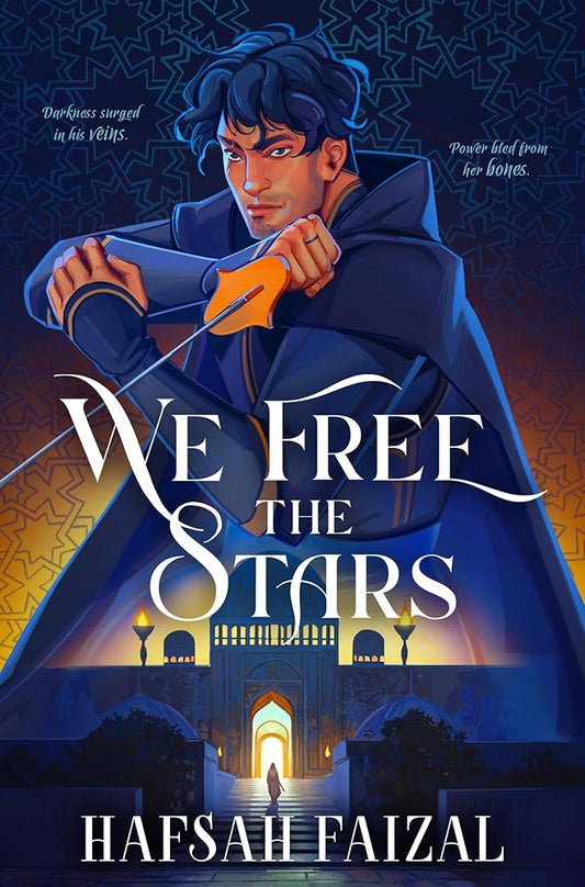 We Free the Stars: Sands of Arawiya Book 2 cover image