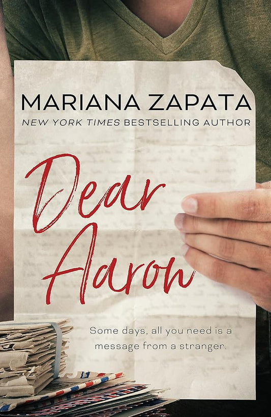 Dear Aaron: From the author of the sensational TikTok hit, FROM LUKOV WITH LOVE, and the queen of the slow-burn romance! cover image