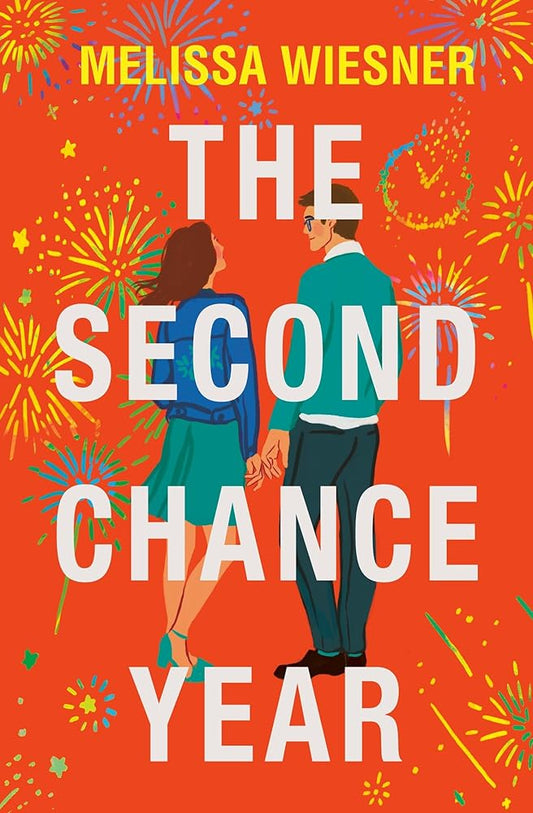 Headline Eternal The Second Chance Year A magical, deeply satisfying romance of second chances. cover image