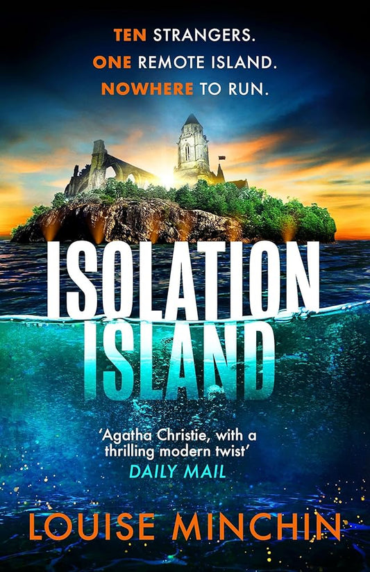 Isolation Island: The addictive debut thriller from award-winning broadcaster Louise Minchin cover image