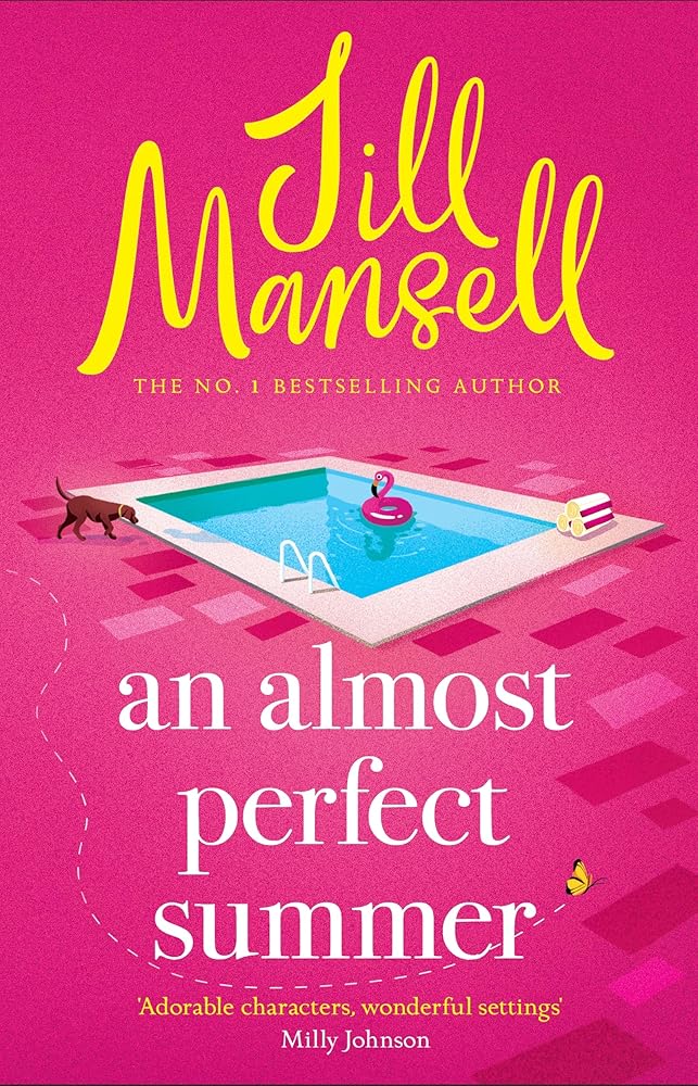 An Almost Perfect Summer: The brand new feel-good romantic read from the beloved bestselling author cover image
