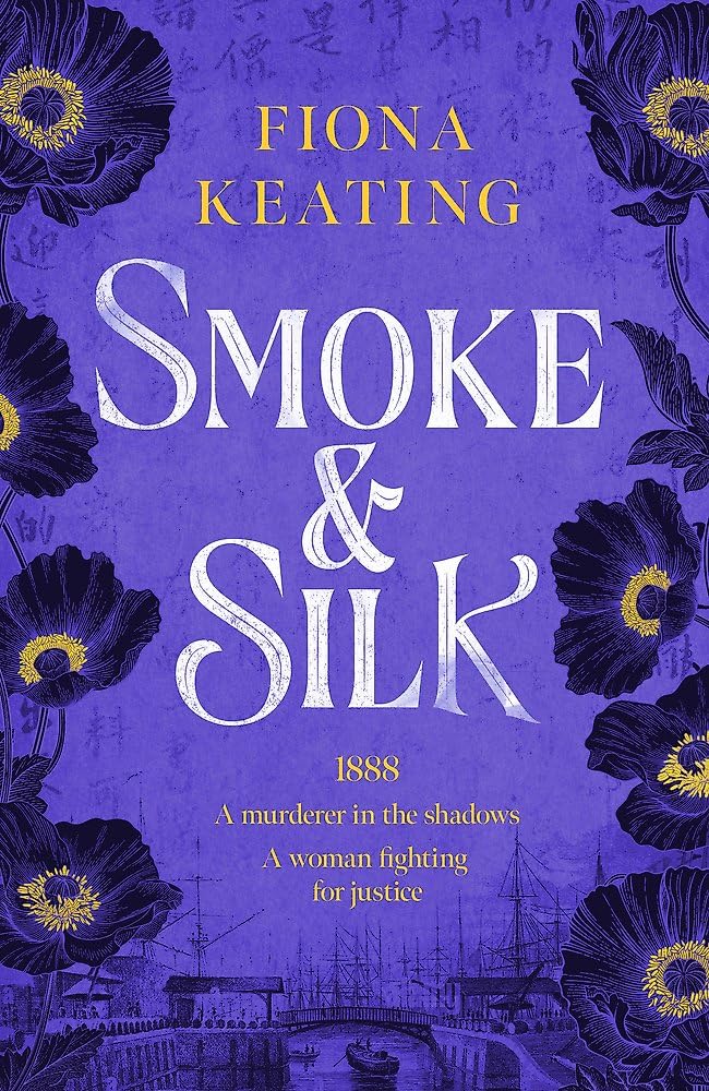 Smoke and Silk: a compulsive historical mystery set in Victorian London cover image